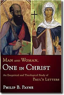 Man and Woman, One in Christ: Philip Payne (2009)