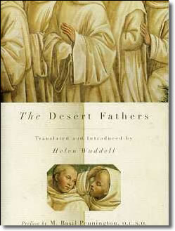 Sayings of the Desert Fathers, Helen Waddell